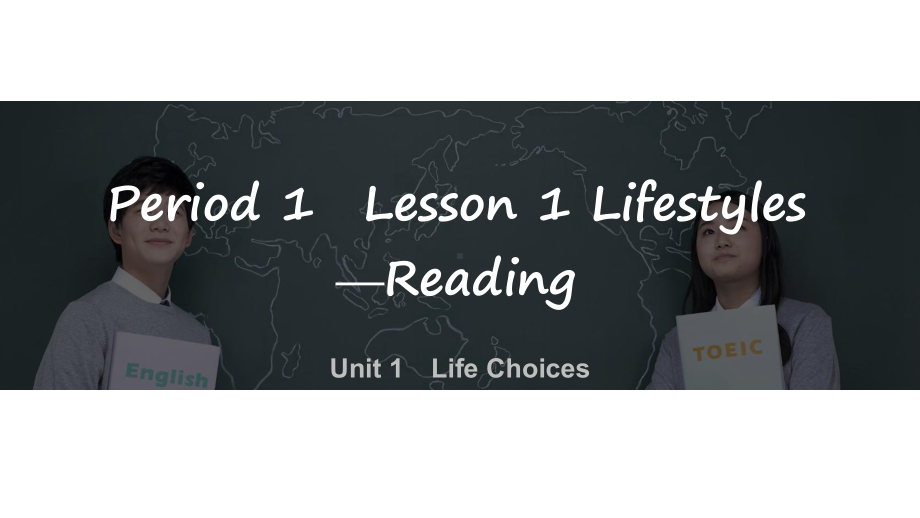 Unit 1 Lesson 1 Lifestyles Reading （ppt课件）-2022新北师大版（2019）《高中英语》必修第一册.pptx_第1页