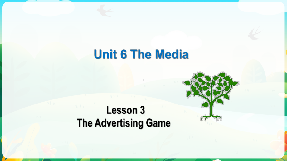 Unit 6 Lesson 3 The Advertising Game （ppt课件）-2022新北师大版（2019）《高中英语》选择性必修第二册.pptx_第1页