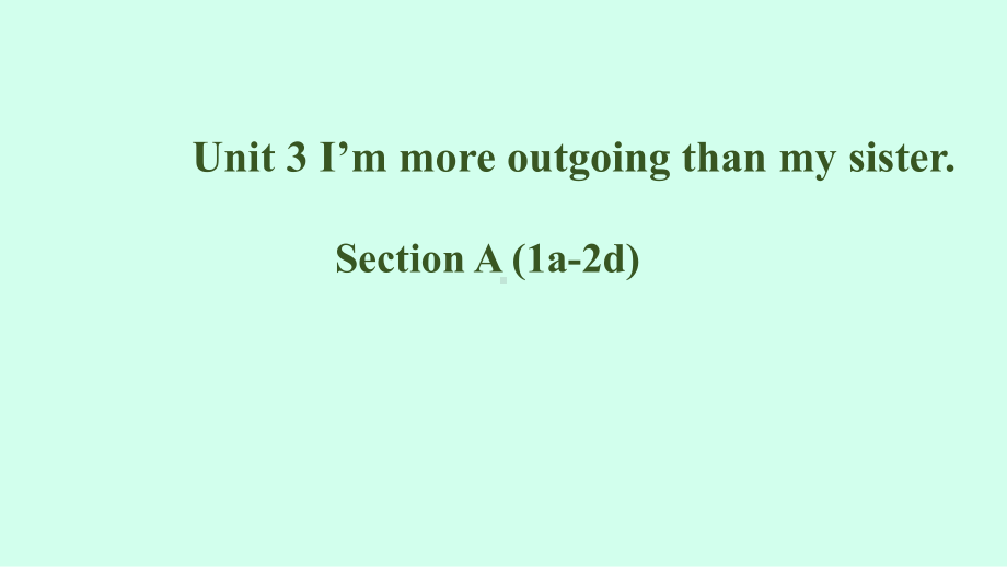 人教版英语八年级上册-Unit 3 Section A(1a-2d)(1)课件.pptx_第1页