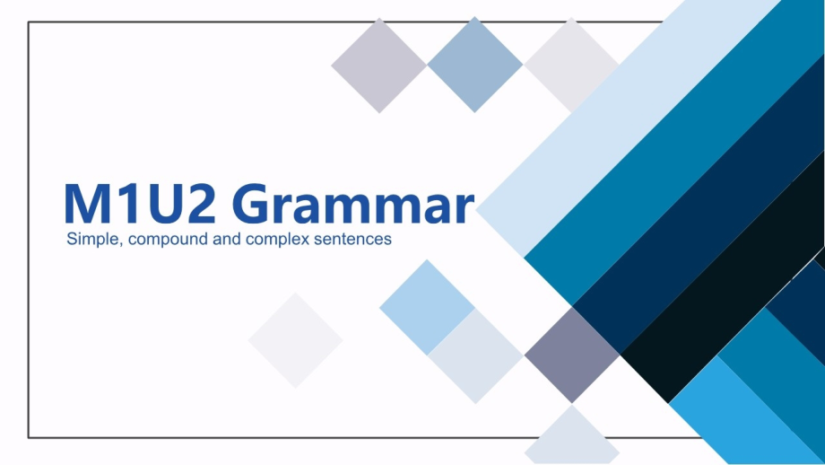 Unit 2 Let’s talk teens Grammar 希沃（ppt课件）-2022新牛津译林版《高中英语》必修第一册.rar