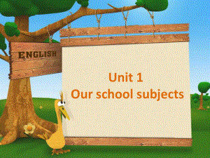 四下-Unit1-Our-school-subjects第一课时课件.pptx--（课件中不含音视频）