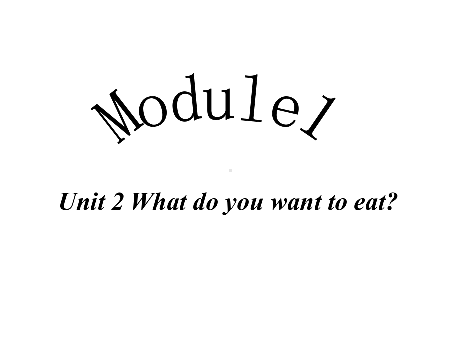 外研版小学英语六年级下册《Module1-Unit2》公开课课件.ppt（无音视频素材）_第1页