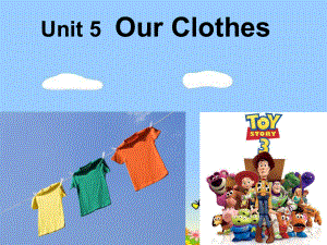 四年级英语下册-Unit-5《Our-Clothes》课件3-广东版开.ppt--（课件中不含音视频）