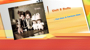 四上U8dolls第二课时课件.ppt