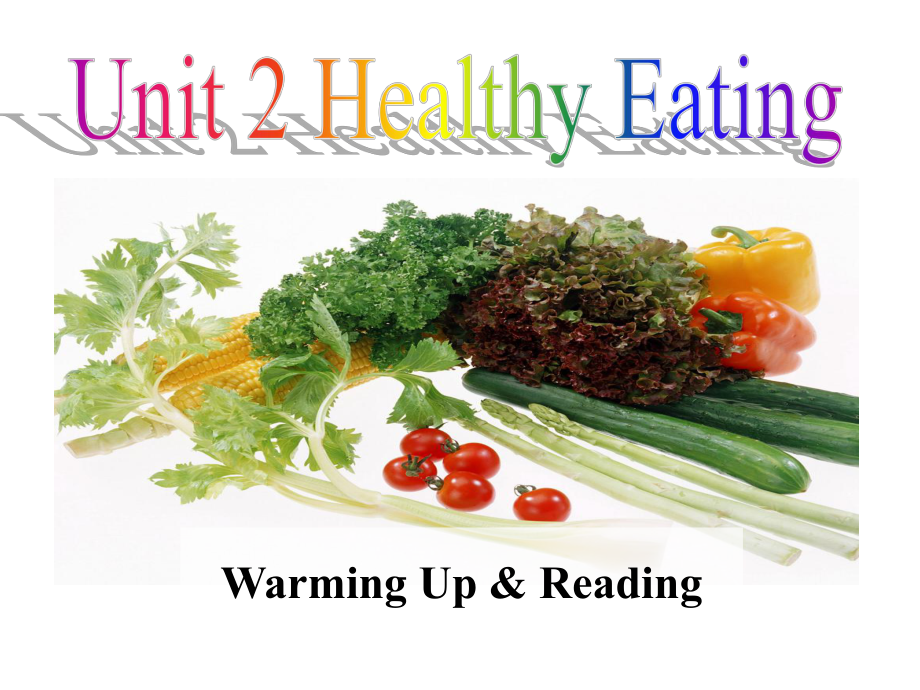 必修3Unit2-Healthy-eating-Reading公开课优质获奖课件.pptx_第1页