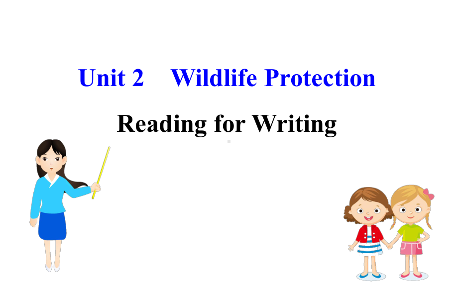 新教材人教20版必修二Unit-2-Reading-for-Writing(英语)优质课件.ppt--（课件中不含音视频）_第1页