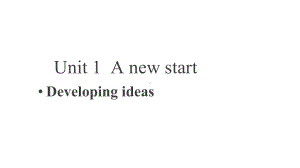 外研版高中英语必修第一册Unit-1-Developing-ideas-课件(共26张).pptx--（课件中不含音视频）--（课件中不含音视频）