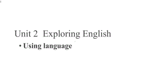 外研版高中英语必修第一册Unit-2-Using-language-课件.pptx--（课件中不含音视频）--（课件中不含音视频）