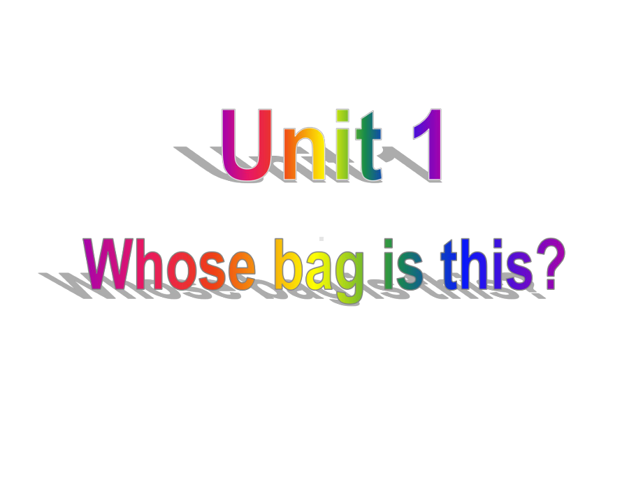 外研版英语七年级下册-Module-1-Unit-1-Whose-bag-is-this？一等奖优秀课件.ppt--（课件中不含音视频）--（课件中不含音视频）_第2页