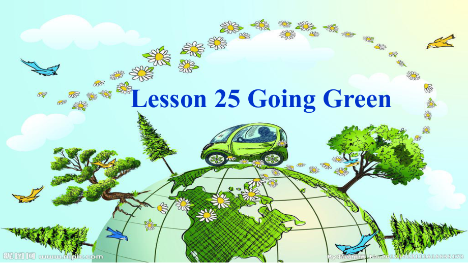 北师大版九年级英语上Unit-9-lesson-25-going-green教学课件-(共18张PP.pptx-(课件无音视频)_第2页