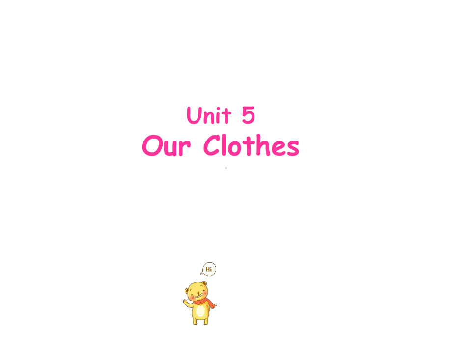 四年级下册英语课件-Unit-5Our-Clothes6广东开心英语.ppt--（课件中不含音视频）_第1页