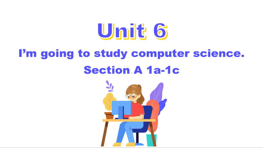 新目标人教版八年级英语上册《Unit-6-Section-A-1a-1c》课件.pptx--（课件中不含音视频）_第1页