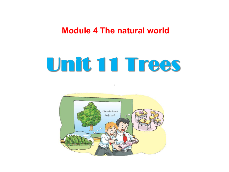 小学英语沪教版六年级上册Module-4-Unit-11-Trees-课件-3.ppt--（课件中不含音视频）_第2页