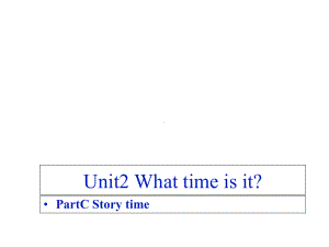 新PEP小学英语四年级下册《unit2-what-time-is-it》课件.ppt--（课件中不含音视频）