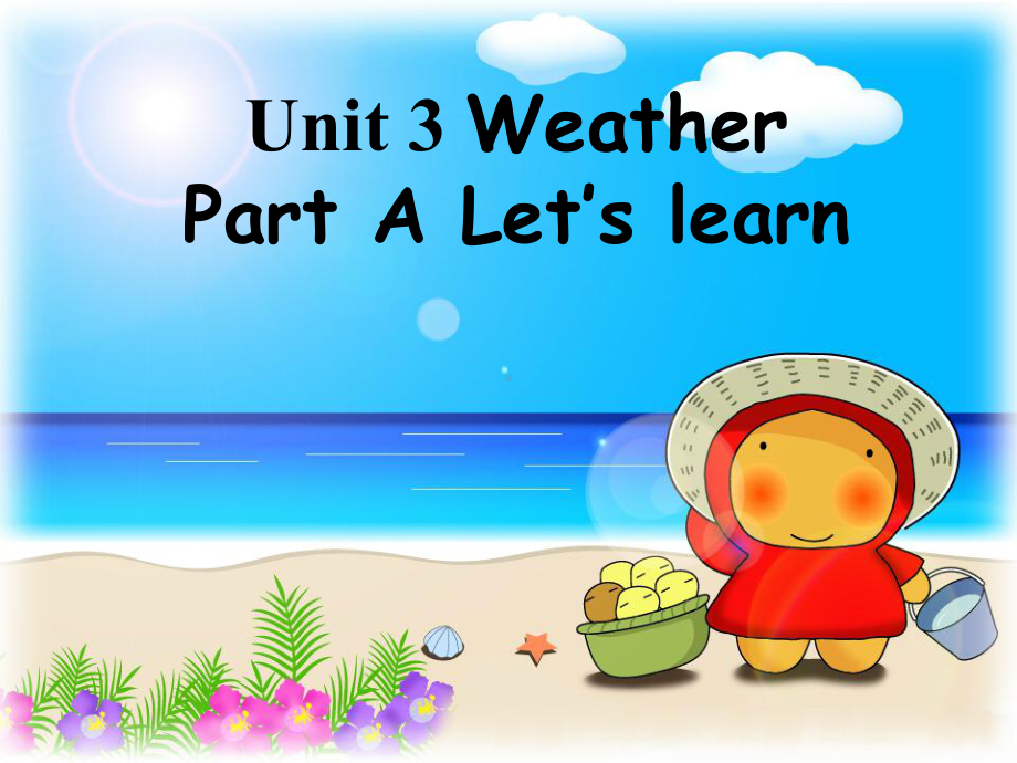 新版pep人教版小学英语四年级下册《unit-3-Weather-Part-A-Let’s-learn》课件.ppt--（课件中不含音视频）_第1页