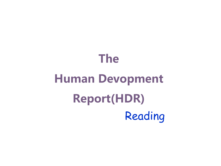 外研版高一英语必修3-Module-2-The-human-development-report-课件.ppt--（课件中不含音视频）--（课件中不含音视频）_第1页