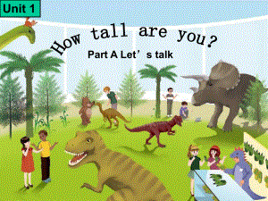 新版PEP小学六年级英语下册《Unit-1-How-tall-are-you》Part-A-Let’s-talk课件.ppt--（课件中不含音视频）