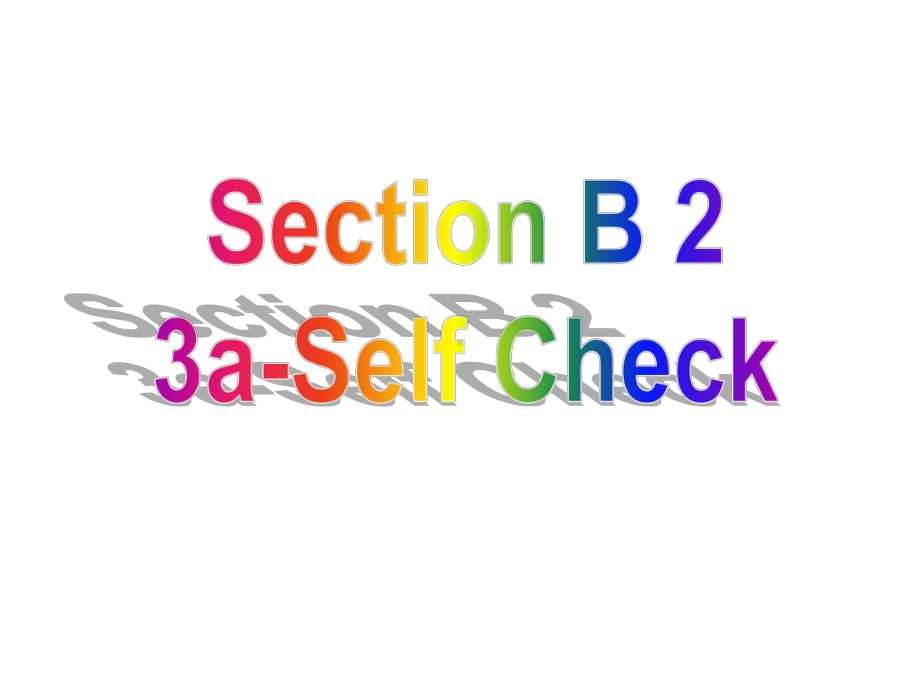 新人教版九年级英语课件Unit1-Section-B(3a-selfcheck).ppt--（课件中不含音视频）_第2页