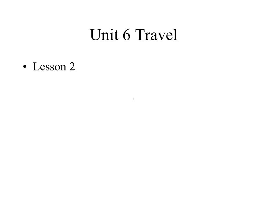 四年级下册英语课件-Unit-6-Lesson-2-How-are-you-going-there？-鲁科版-(共18张).pptx--（课件中不含音视频）_第2页