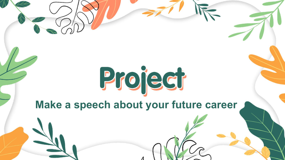 Unit 5 Launching your career Project(ppt课件) -2022新人教版（2019）《高中英语》选择性必修第四册.pptx_第3页