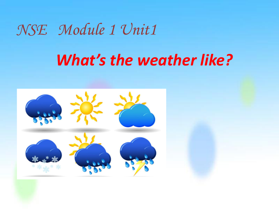 外研版(一起点)小学英语二年级下册Module-1《Unit-1-What’s-the-weather-like》课件.ppt-(课件无音视频)_第1页