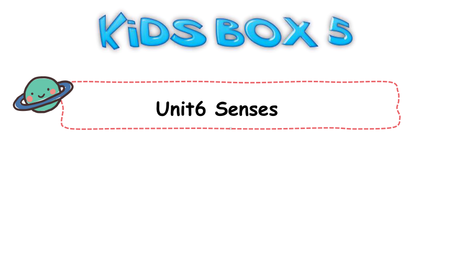 小学剑桥英语五年级下册-Unit6-Senses课件.ppt--（课件中不含音视频）_第1页