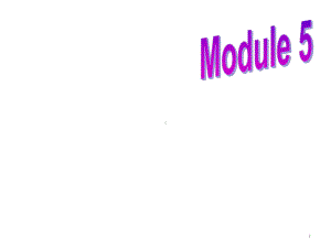 外研版八年级英语下册课件：Module-5-Unit-2.ppt--（课件中不含音视频）--（课件中不含音视频）