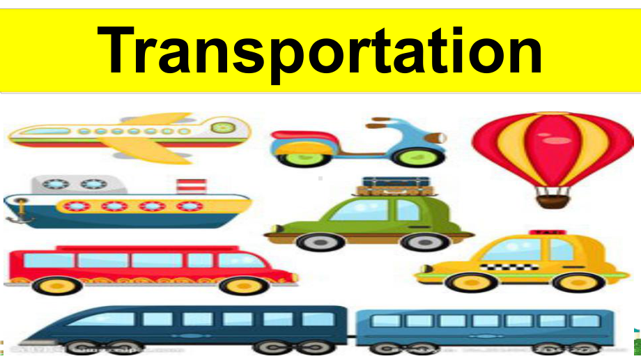 外研版高中英语《Transportation》话题课件.pptx--（课件中不含音视频）--（课件中不含音视频）_第2页