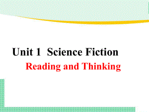 Unit1 Reading and Thinking(ppt课件)-2022新人教版（2019）《高中英语》选择性必修第四册.pptx