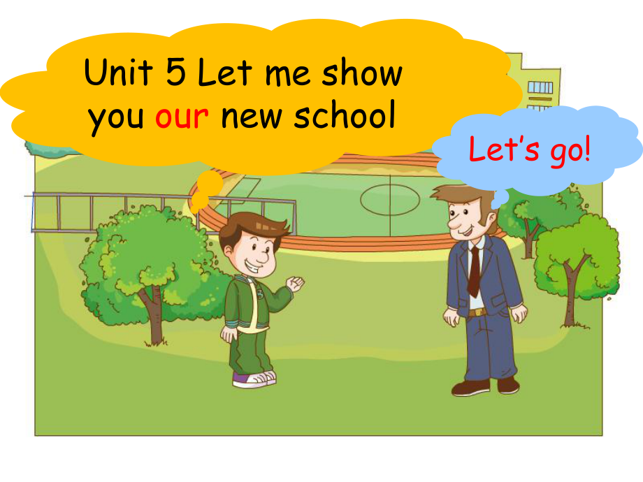 广州版英语四年级上册Module-3-Unit-5《Let-me-show-you-our-new-school》课件.ppt-(课件无音视频)_第3页