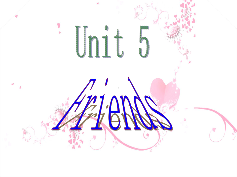 小学英语沪教版五年级上册Unit-5-Friends-课件1.ppt--（课件中不含音视频）_第3页