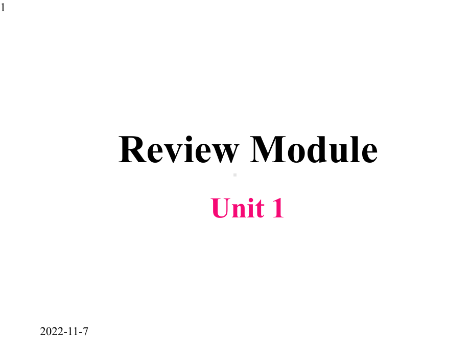 外研版(三起)五年级下册英语课件-Review-Module-Unit-1.pptx--（课件中不含音视频）--（课件中不含音视频）_第1页