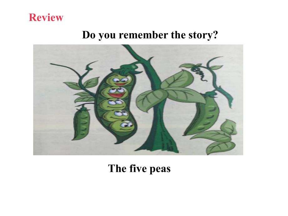 沪教版六年级下册英语课件-M4U12《The-five-peas》课件第二课时.ppt_第2页