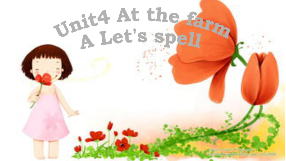 新版PEP小学四年级英语下册《Unit4-At-the-farm-A-Let’s-spell》课件.ppt--（课件中不含音视频）_第2页