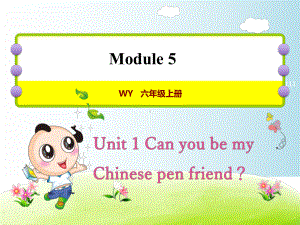 外研版六年级英语上册课件Module-5.ppt--（课件中不含音视频）--（课件中不含音视频）