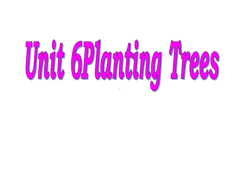 小学英语粤人版六年级上册Unit-6-Planting-Trees-课件2.ppt--（课件中不含音视频）_第2页