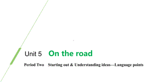 外研版高中英语必修二Unit-5-Period-Two课件.pptx--（课件中不含音视频）--（课件中不含音视频）
