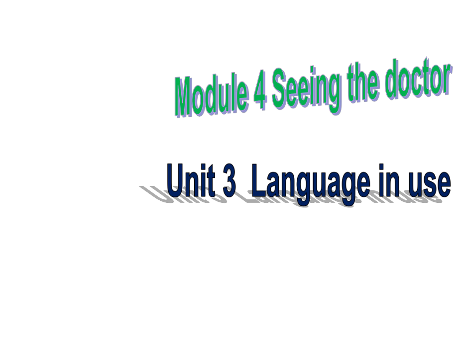 外研英语八年级下册课件-Module-4-Unit-3-Language-in-use-(共40张P.ppt--（课件中不含音视频）_第1页