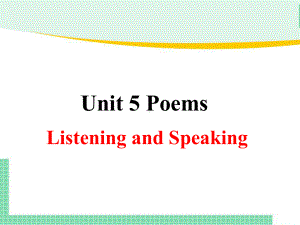 Unit 5 Listening and Speaking(ppt课件)-2022新人教版（2019）《高中英语》选择性必修第三册.pptx