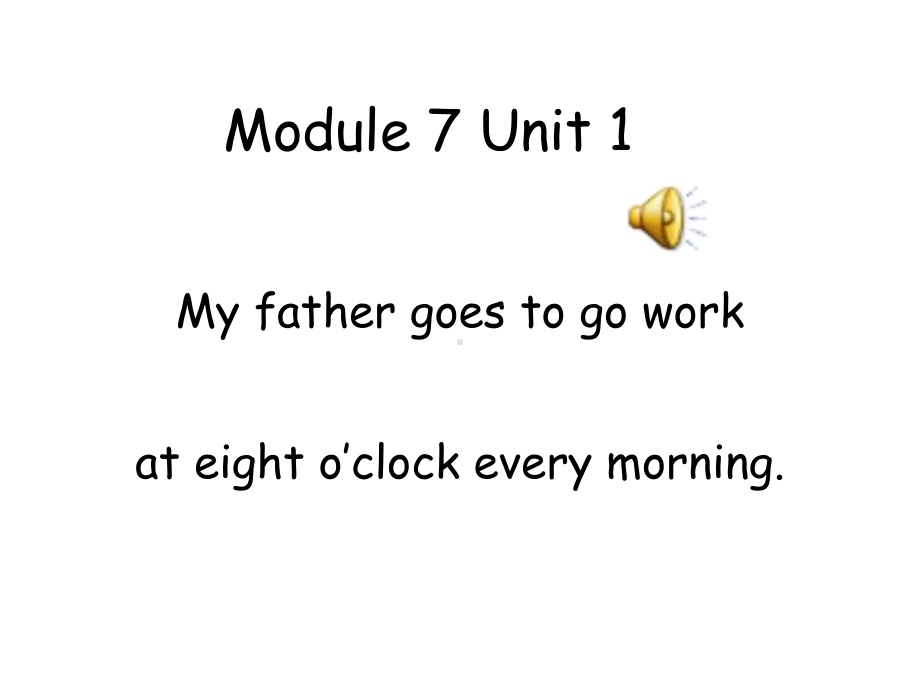 外研版小学英语五年级下册Module-7-Unit-1-My-father-goes-to-work-公开课课件.ppt（无音视频素材）_第1页