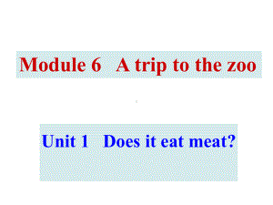 外研版七年级上英语课件Module6-Unit1(共39张).ppt--（课件中不含音视频）--（课件中不含音视频）