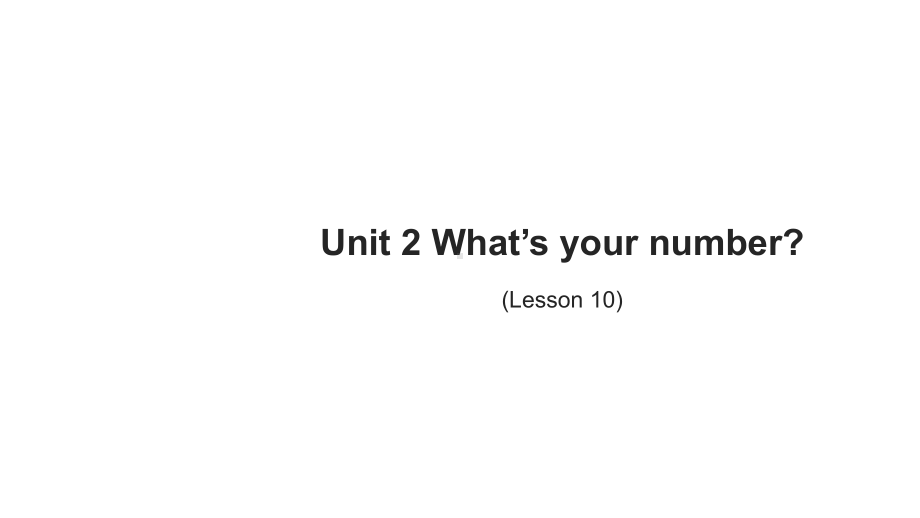 小学英语人教版四年级上册《Unit2lesson10》课件.ppt--（课件中不含音视频）_第1页