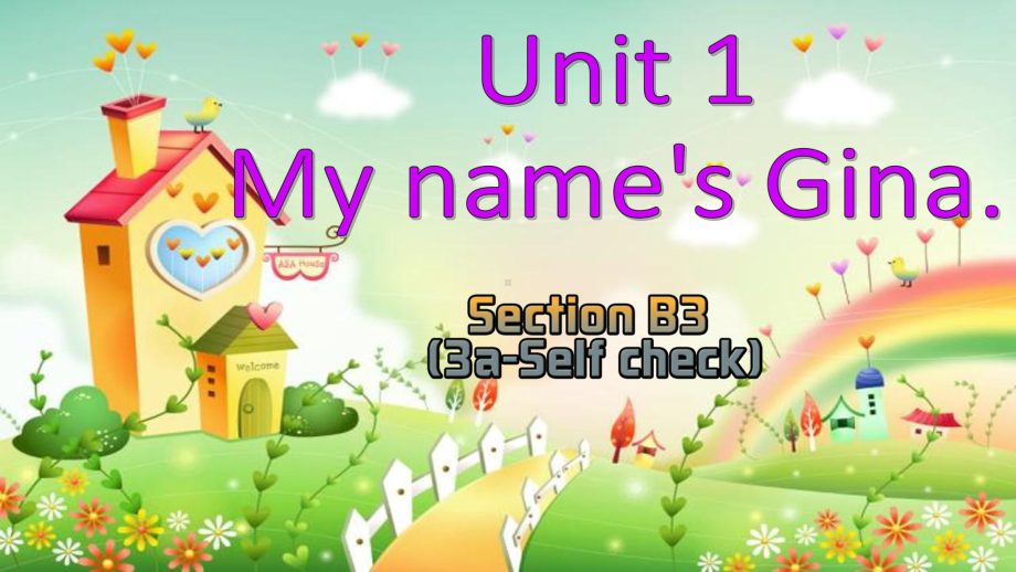 Unit1Section B 3a-self check（ppt课件）-2022新人教新目标版七年级上册《英语》.pptx_第1页