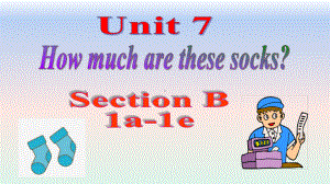 Unit 7 Section B 1a-1e （ppt课件）-2022新人教新目标版七年级上册《英语》.pptx