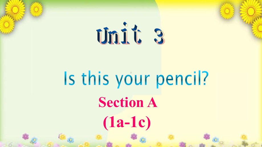 Unit 3 Section A 1a-1c （ppt课件）(002)-2022新人教新目标版七年级上册《英语》.pptx_第1页