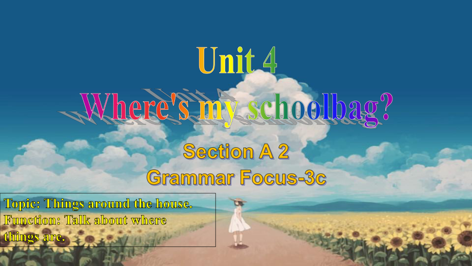 Unit 4 Section A Grammar Focus-3c（ppt课件）-2022新人教新目标版七年级上册《英语》.pptx_第1页