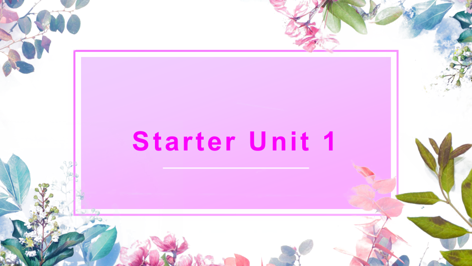 Starter Units1-3 （ppt课件+音频）(002)-2022新人教新目标版七年级上册《英语》.rar