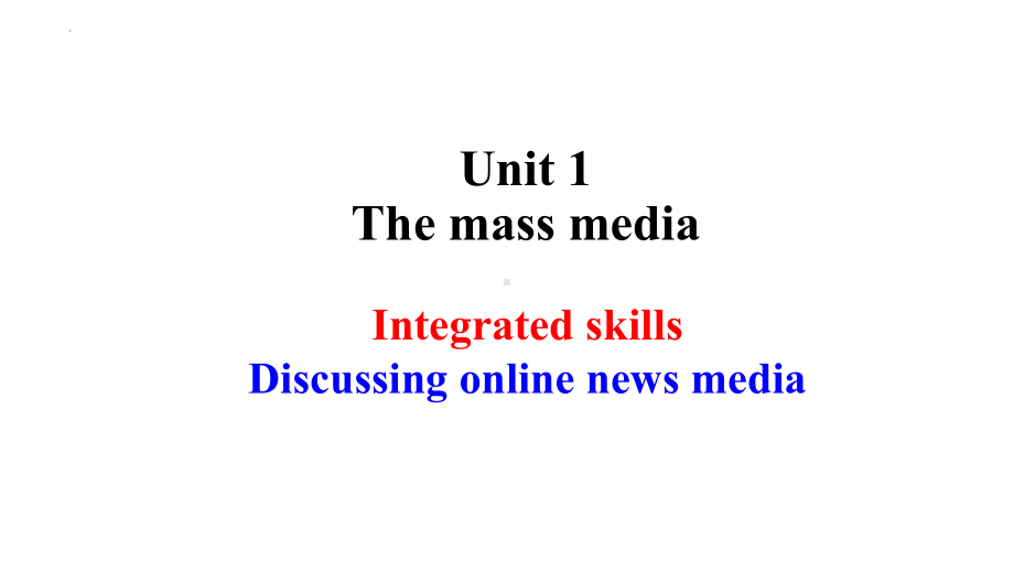 Unit 1 Integrated skills （ppt课件）(001)-2022新牛津译林版《高中英语》选择性必修第二册.pptx_第1页