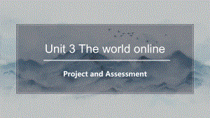 Unit3 Project and Assessment（ppt课件）-2022新牛津译林版《高中英语》选择性必修第一册.pptx