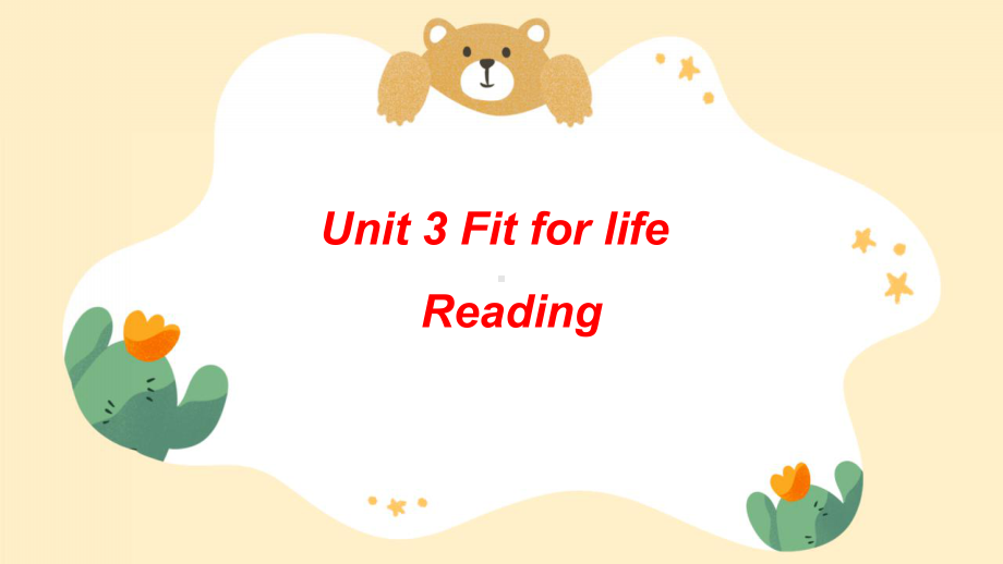 Unit 3 Fit for life Reading 1 （ppt课件）-2022新牛津译林版《高中英语》选择性必修第二册.pptx_第1页